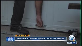 New device opening garage doors to thieves