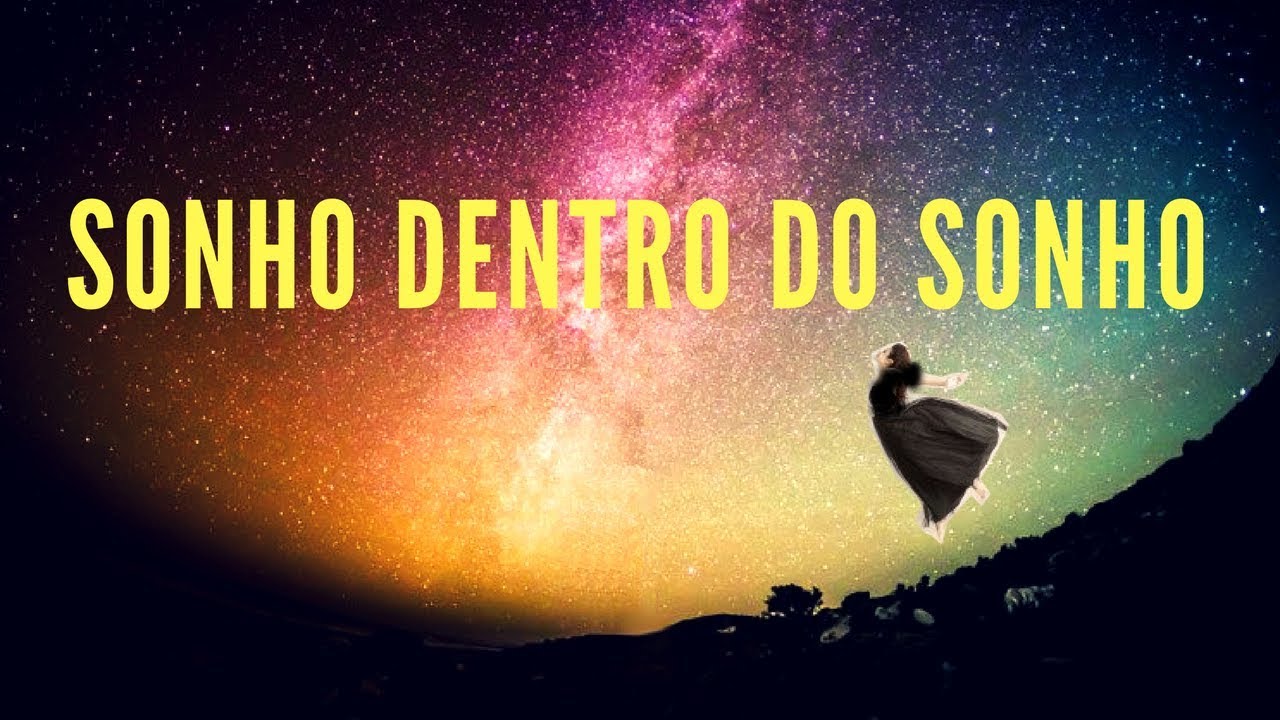 Sonhei Que Estava Sonhando Um Sonho Sonhado