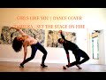 Maroon 5  girls like you  amazing urban dance cover  tahelka  set the stage on fire