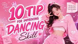 “Improve Your Dance Skills Like A Pro 🔥.l Beginner Friendly Tips”# dance #kpop