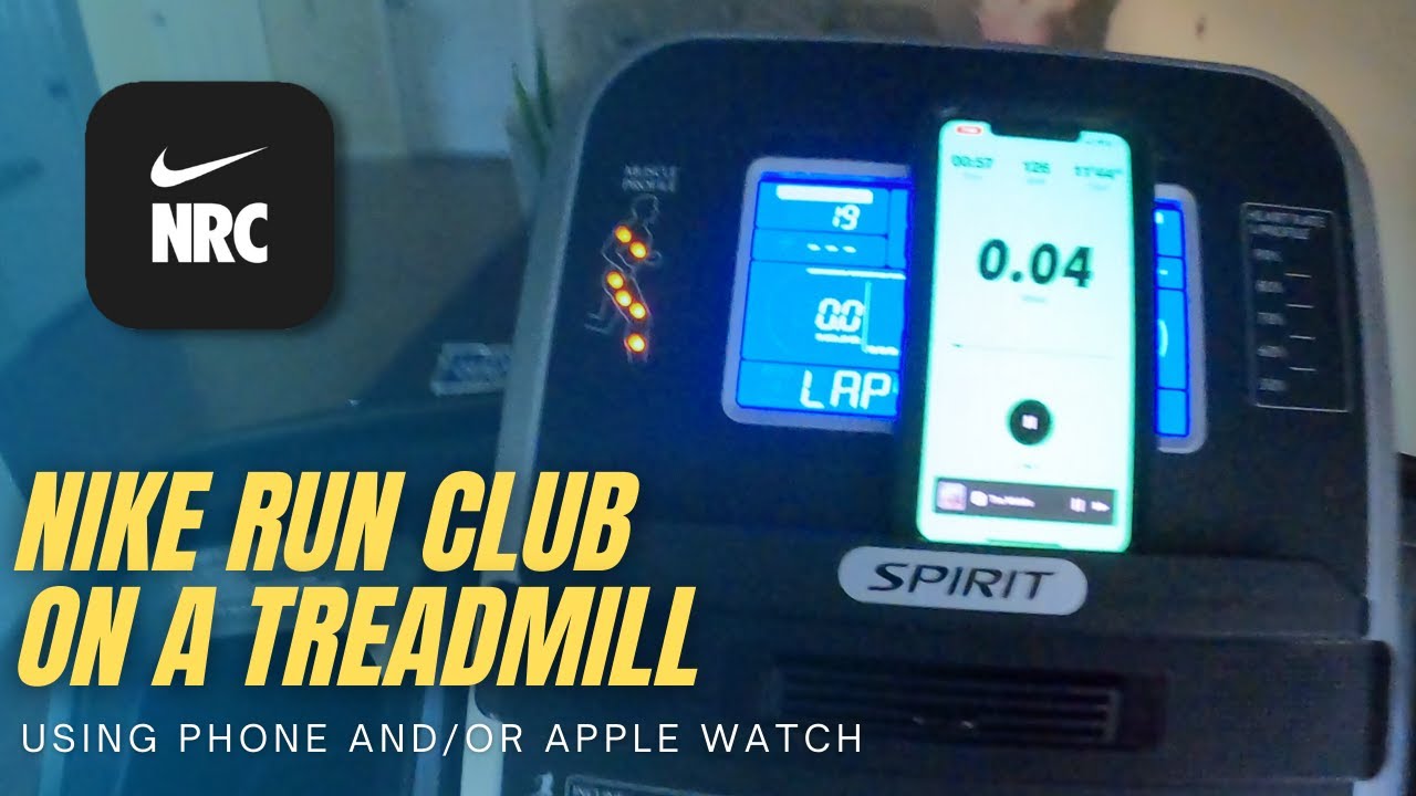 Using Nike Run Club on a Treadmill (with Phone and/or Apple Watch) Tutorial  - YouTube