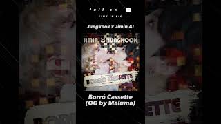 Jungkook AI X Jimin AI from BTS sing Borró Cassette [AI COVER] #shorts #jungkook #jimin #jikook