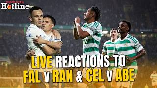 Hotline LIVE reaction from Falkirk vs Rangers and Celtic vs Aberdeen | Transfer deadline rundown