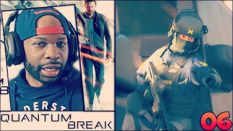 Quantum Break Walkthrough Gameplay Part 6 - Rewinding Fail (Xbox One)