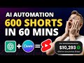 How i made 600 youtube shorts in just 60 minutes for a faceless youtube channel