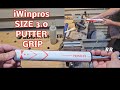 iWinpros Putter Grip, Size 3 0, Love the feel of Larger Grips