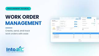 How to Create a Work Order in IntoAEC | Procurement Tutorial