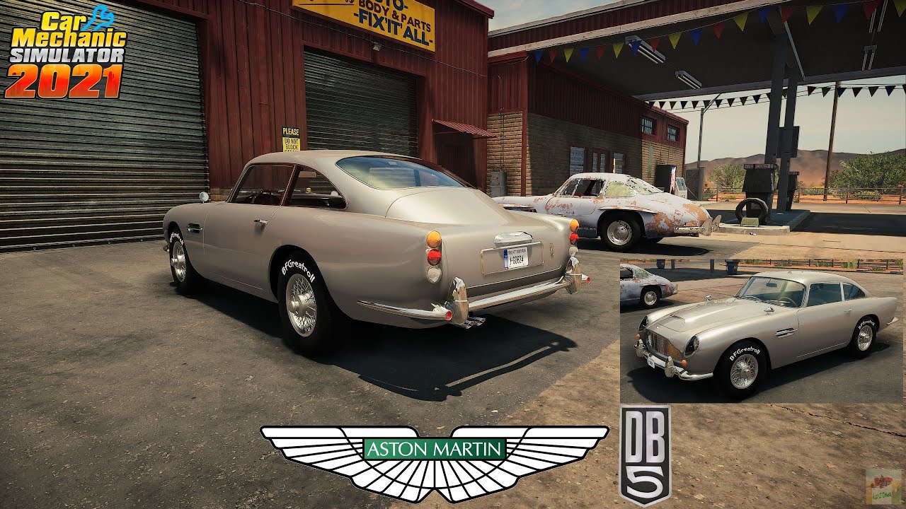 Car Mechanic Simulator 2021 - Aston Martin DB5 - YouTube