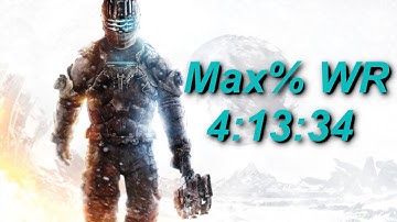 Dead Space 3 Max% Speedrun World Record in 4:13:34