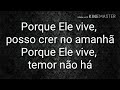 Porque Ele vive - André Valadão com letra para sua célula