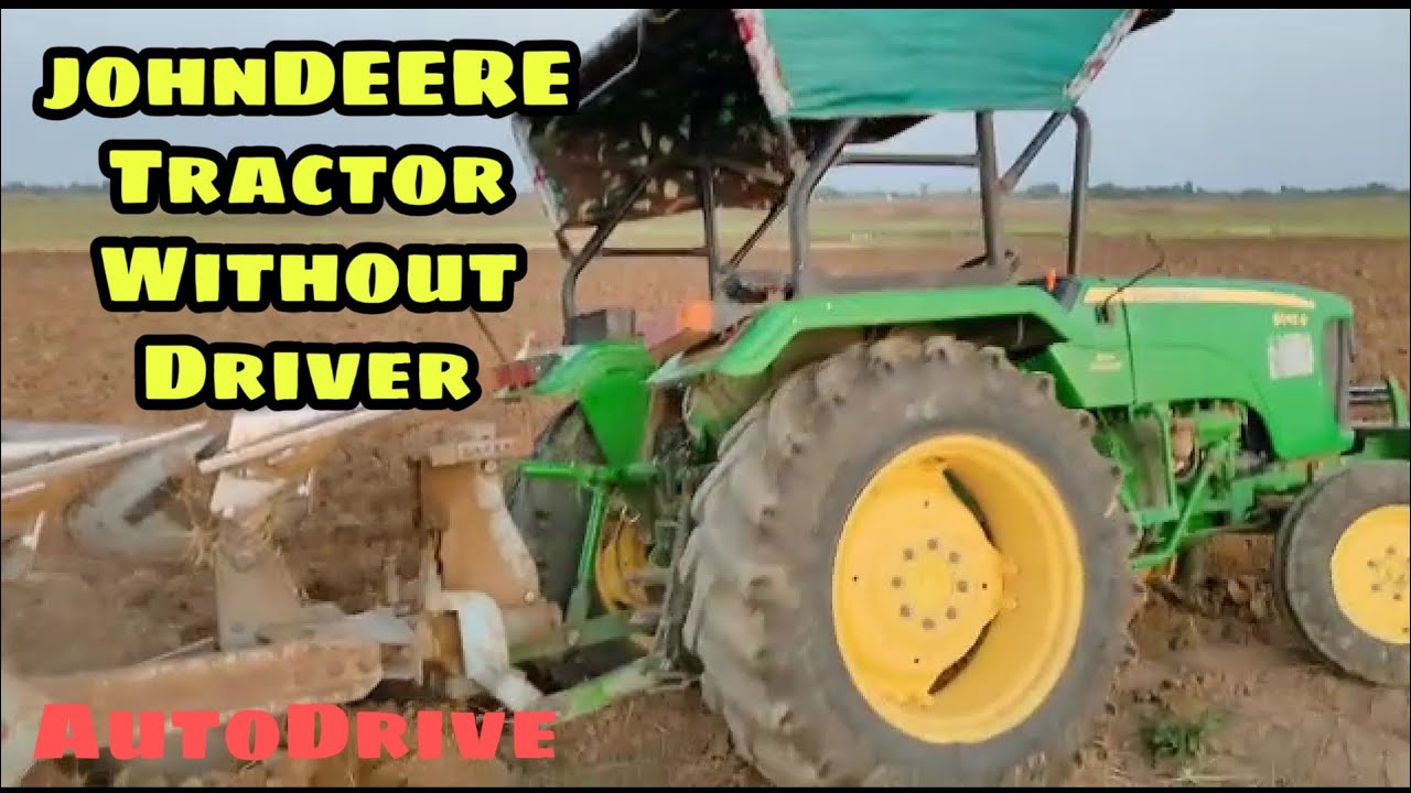 John Deere Tractor Without Driver YouTube