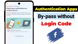 Celebrity How To Fix Check your notifications on another device facebook | 2 step authentication problem solve Wealth