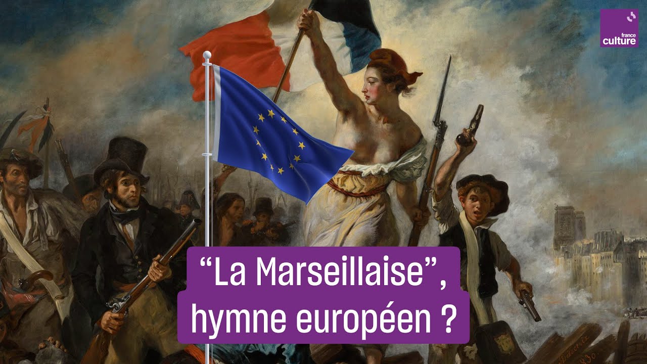 Quand "La Marseillaise" était un hymne européen - YouTube