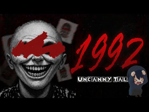 【Uncanny Tales: 1992】幽霊より人間のほうが怖いだろ・・・ヒトコワ系ホラゲ