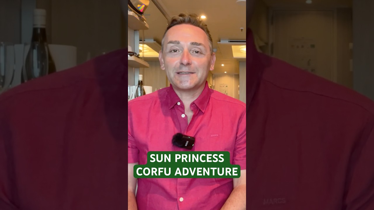 Discover Corfu on the Sun Princess Cruise – Luxury Greek Island Adventure