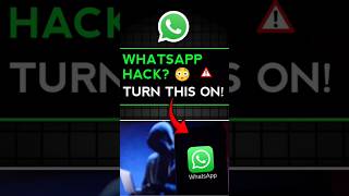 WhatsApp Hack Ho Sakta Hai 😳 Ye Setting Abhi ON Karo!