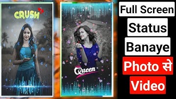 Apne Photo Ka Status Story Kaise Banaye | Create Photo Video Status | How to make 4k HD Status video