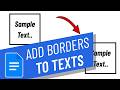 How To Put a Box or border Around Text in Google Docs