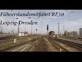 Führerstandsmitfahrt RE50 Leipzig-Dresden