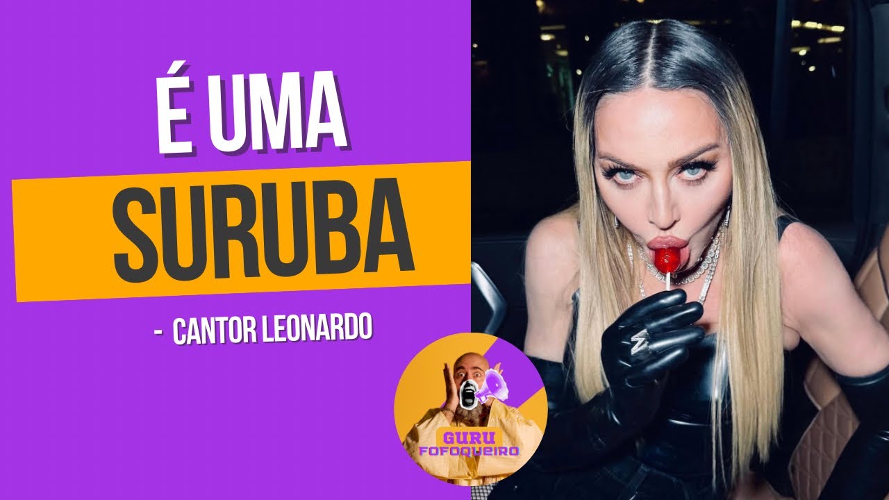 É UMA SURUBA! Veja o que Leonardo achou sobre o Show da Madonna do ...