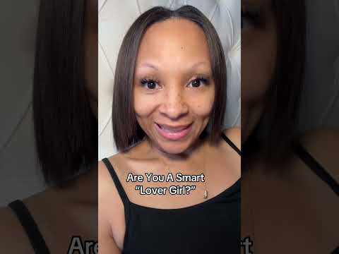 Are You A Smart Lover Girl Love Love But Be Smart
