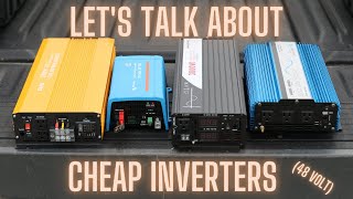 Let's talk about cheap inverters (48 volts)