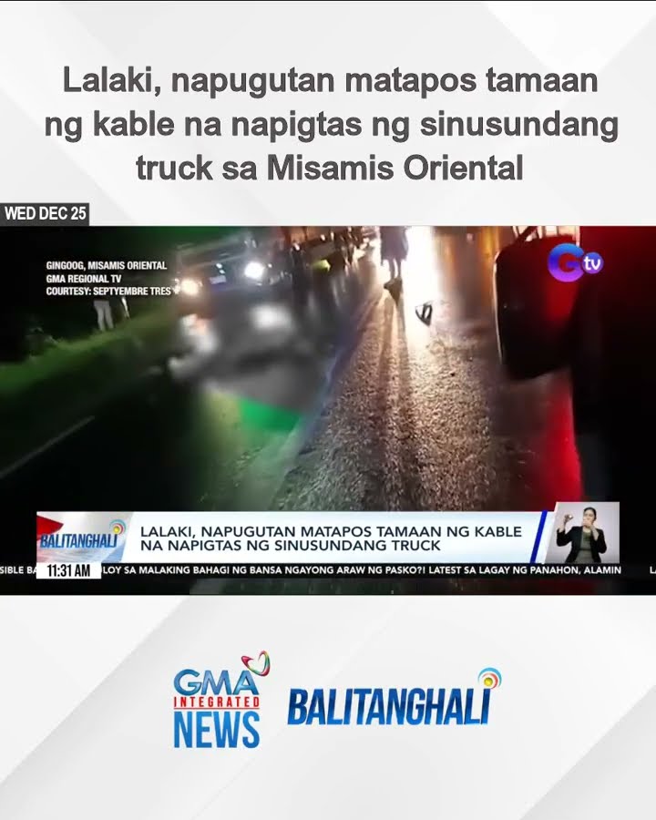 Lalaki, napugutan matapos tamaan ng kable na napigtas ng sinusundang truck | Balitanghali