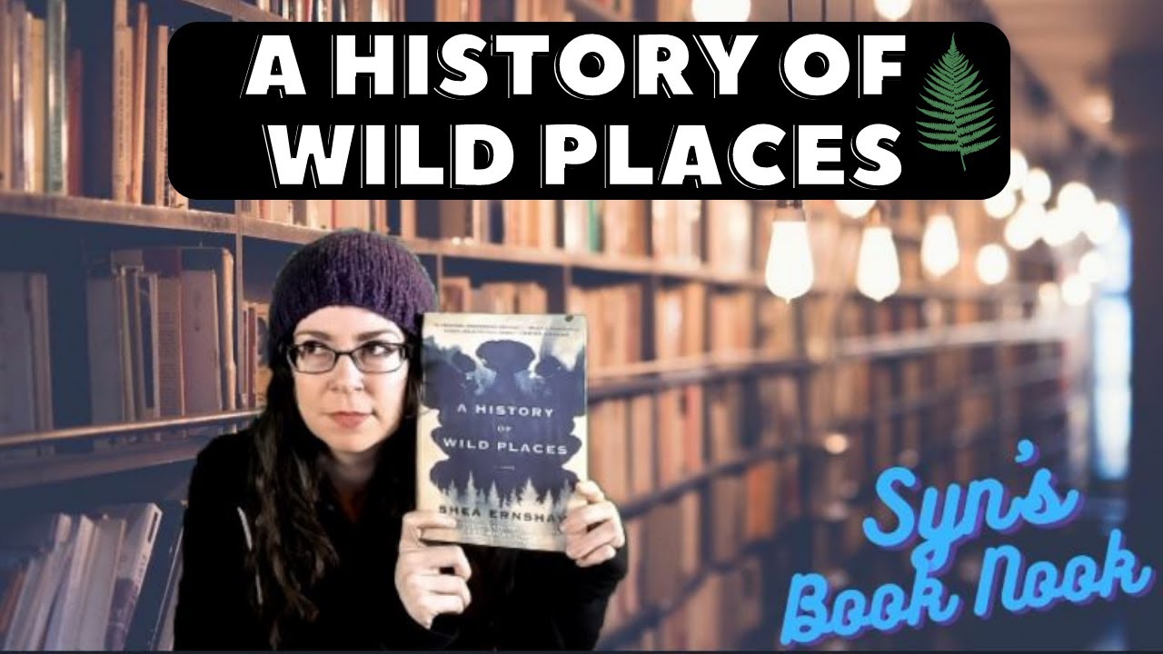 A History of Wild Places Review YouTube