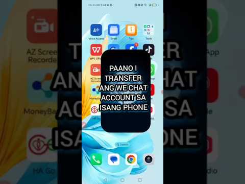 PAANO I TRANSFER ANG WE CHAT ACCOUNT SA ISANG PHONE Wechat Ewallet Cashlesspayments Remmitance