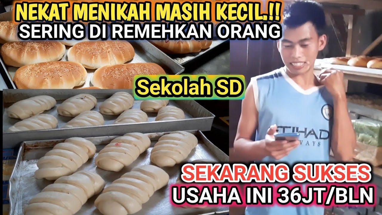 DULU SERING DI REMEHKAN ORANG!! SETELAH JADI BOS ROTI|| SEMUA PADA MENDEKAT.
