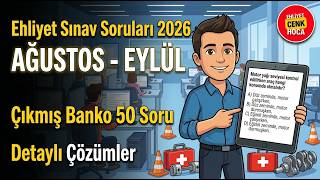 Ehliyet Sinav Sorulari 2026 Agustos - Eylul Cikmis Sorular