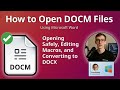 How to Open DOCM Files (Microsoft Word)