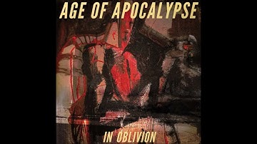 Age Of Apocalypse - In Oblivion 2025 (Full Album)