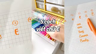 5 Cách Viết Chữ E Calligraphy // Happy Hidari screenshot 4