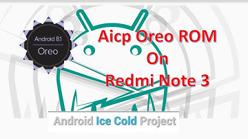 Aicp 13.1 || Oreo 8.1.0 || Redmi Note 3 (Kenzo). Latest ROM link of 24th May