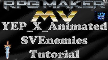 RPG Maker MV YEP_X_AnimatedSVEnemies Tutorial