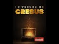 L'odyssée d'un trésor - Le trésor de Crésus