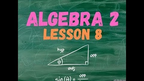 Saxon Algebra 2, 3rd Edition, Lesson 8