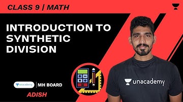 Introduction To Synthetic Division | SSC 9 | Math | Adish Khankal