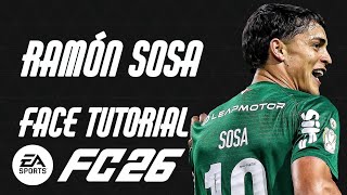 EA FC 26 - RAMÓN SOSA FACE TUTORIAL + STATS [ PALMEIRAS].