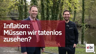 Inflation 💸– Was soll das und müssen wir tatenlos zusehen?