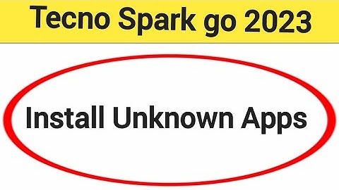How to install unknown apps, install APK, Tecno Spark go 2023 me third party app install kaise karen