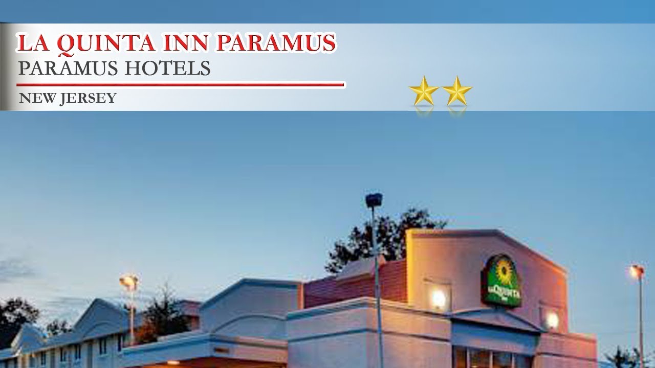 La Quinta Inn Paramus Paramus Hotels, New Jersey YouTube
