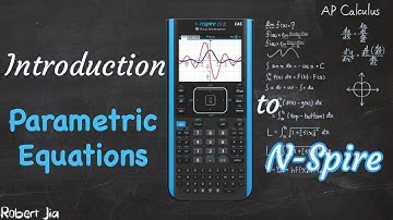 10: TI-Nspire Makes Parametric Equations So EASY – Here’s How! | Ti-nspire Guide