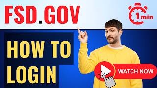 FSD gov Login How to Access FSD gov Login Portal