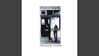 Miniatura de "The Jazz Butcher - Next Move Sideways"