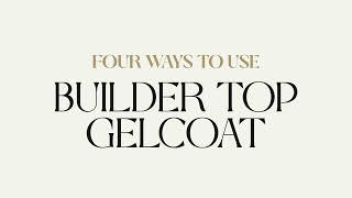 Ways to use Builder Top Gelcoat!