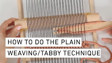 Weaving Tutorial I How to do the Plain Weaving/Tabby Technique I Funem Studio