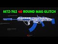 Mtz762 40 round mag glitch