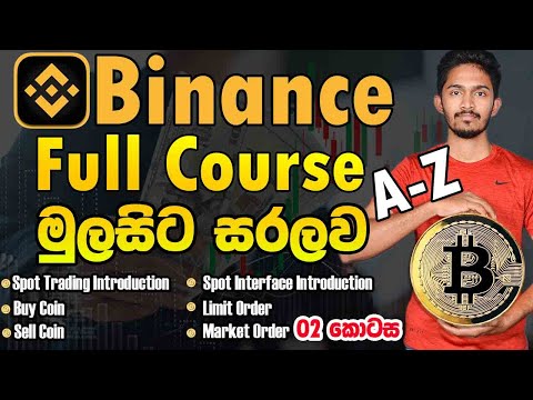 Binance Spot Trading Full Course | 02